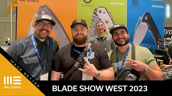 Blade Show West 2023 - We Knife