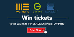 Win tickets to the WE Knife VIP BLADE Show Kick Off Party Blog - We Knife